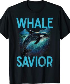 Whales Watch Dolphin Pottwhal Funny Saying Orca Whale T-Shirt